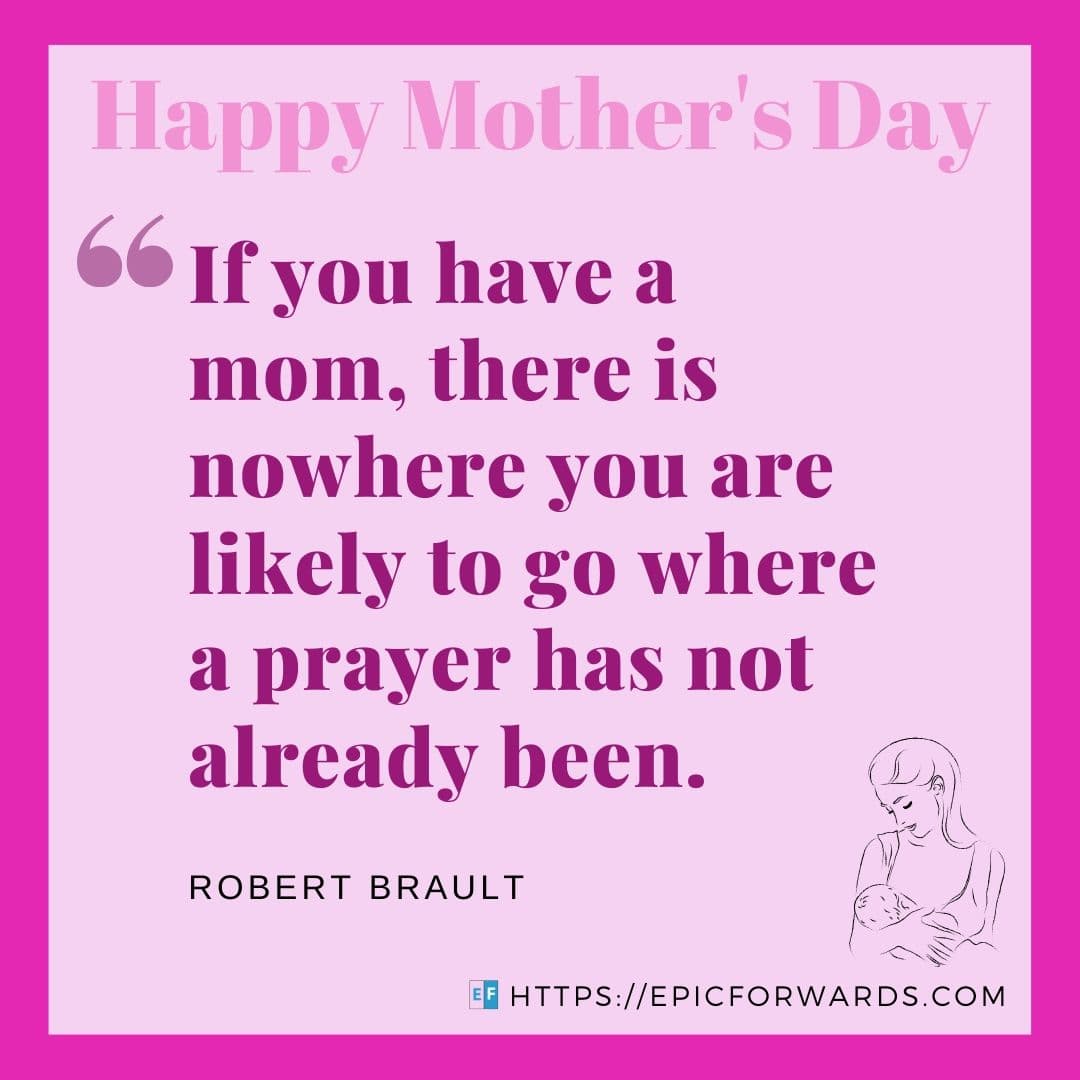 Mother's Day: Quotes & History - Epic Forwards