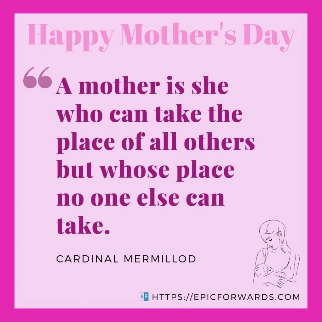 Mother's Day: Quotes & History - Epic Forwards