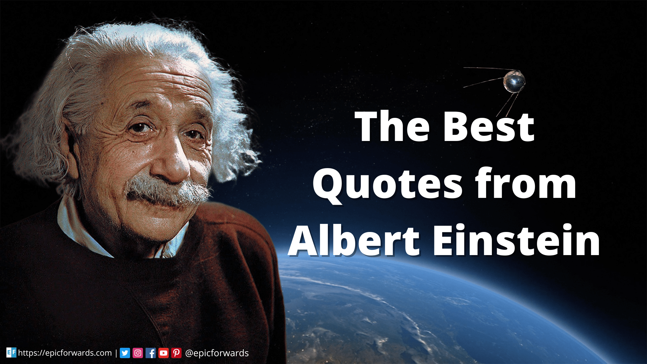 The Most Famous Albert Einstein Quotes That Every Wannabe Genius Should