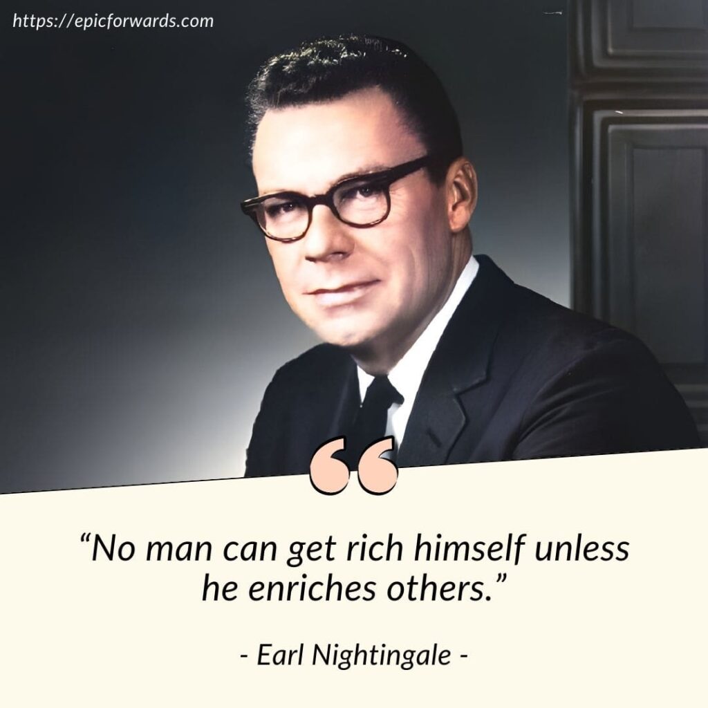 earl nightingle quotes 5 1 Mastering Success: Earl Nightingale's Quotes to Live By