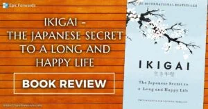 Read more about the article Discovering Purpose: A Review of “Ikigai – The Japanese Secret to a Long and Happy Life”